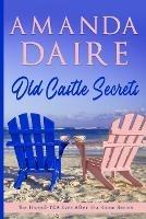 Old Castle Secrets - Amanda Daire - cover