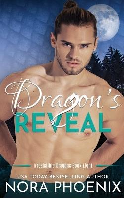 Dragon's Reveal - Nora Phoenix - cover