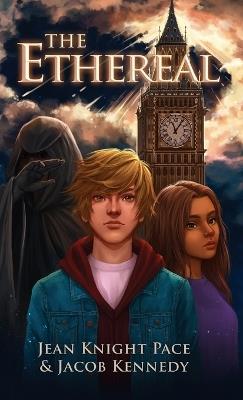 The Ethereal - Jean Knight Pace,Jacob Kennedy - cover