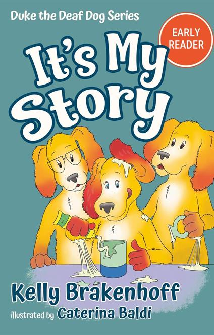 It's My Story - Kelly Brakenhoff - ebook