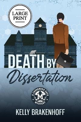 Death by Dissertation: Cassandra Sato Series Book 1 - Brakenhoff - cover