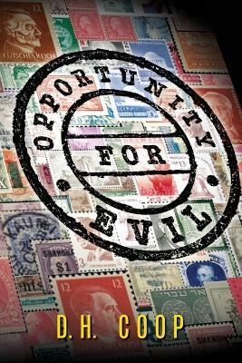 Opportunity for Evil - D H Coop - cover