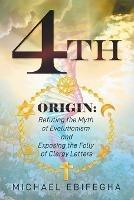 4th Origin - Michael Ebifegha - cover