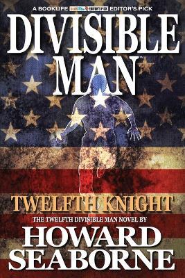 Divisible Man - Twelfth Knight - Howard Seaborne - cover