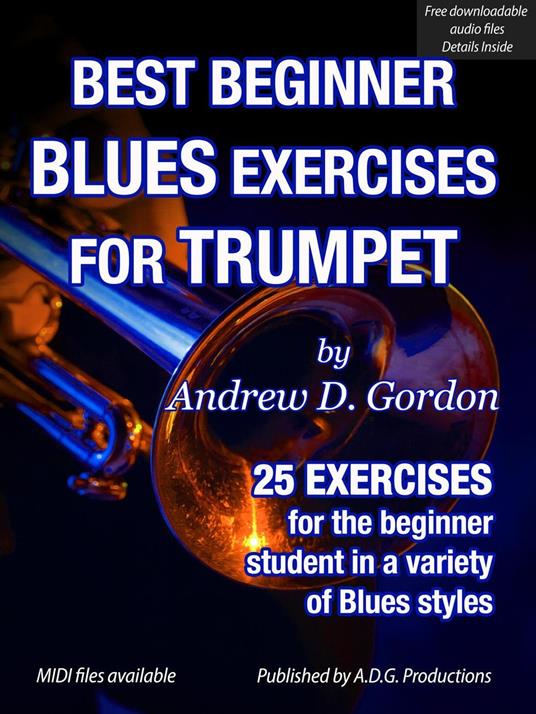 Best Beginner Blues Exercises For Trumpet