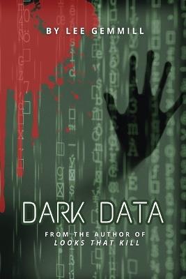 Dark Data - Lee Gemmill - cover