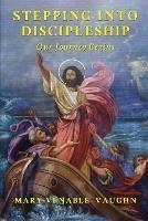 Stepping Into Discipleship: Our Journey Begins