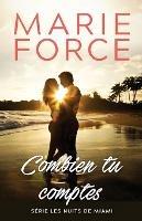 Combien tu comptes - Marie Force - cover