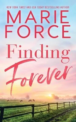 Finding Forever - Marie Force - cover