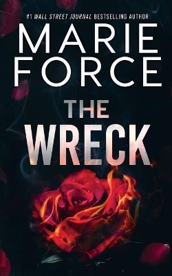 The Wreck - Marie Force - cover