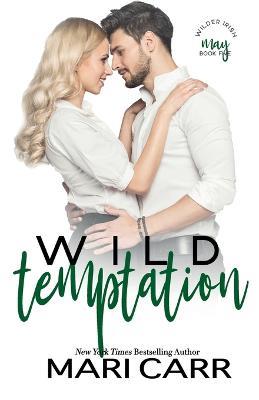 Wild Temptation - Mari Carr - cover