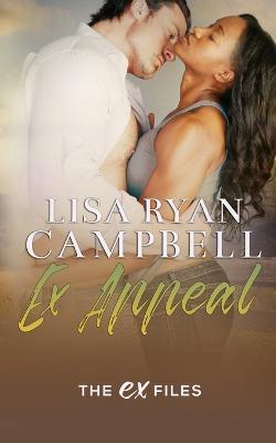 Ex Appeal - Lisa Ryan Campbell - cover