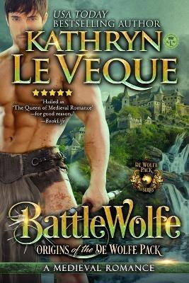 BattleWolfe - Kathryn Le Veque - cover