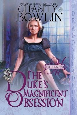The Duke's Magnificent Obsession - Chasity Bowlin - cover