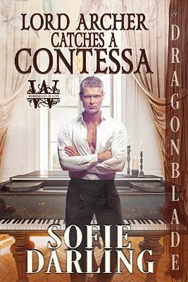Lord Archer Catches a Contessa - Sofie Darling - cover