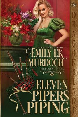 Eleven Pipers Piping - Emily Ek Murdoch - cover