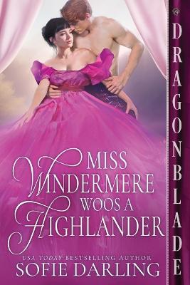 Miss Windermere Woos a Highlander - Sofie Darling - cover
