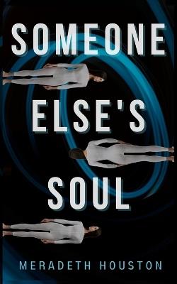 Someone Else's Soul - Meradeth Houston - cover