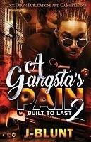 A Gangsta's Pain 2 - J-Blunt - cover