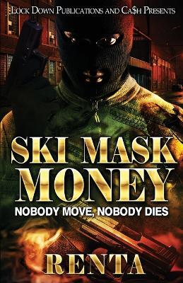 Ski Mask Money - Renta - cover