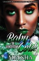 Baby, I'm Wintertime Cold 2 - Meesha - cover