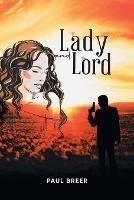 The Lady and The Lord - Paul Breer - cover
