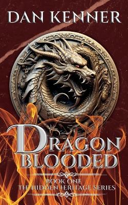 Dragon Blooded - Dan Kenner - cover