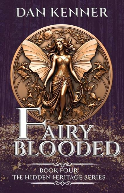 Fairy Blooded - Dan Kenner - ebook