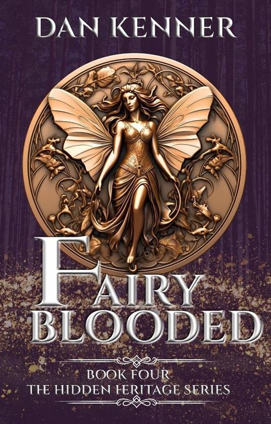 Fairy Blooded - Dan Kenner - ebook