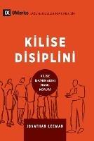 Kilise Disiplini (Church Discipline) (Turkish): How the Church Protects the Name of Jesus