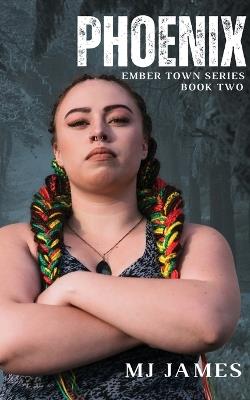 Phoenix - Mj James - cover