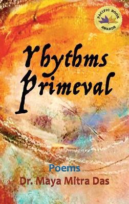 Rhythms Primeval - Maya Mitra Das - cover