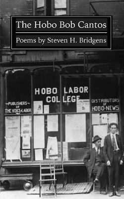 The Hobo Bob Cantos - Steven Bridgens - cover