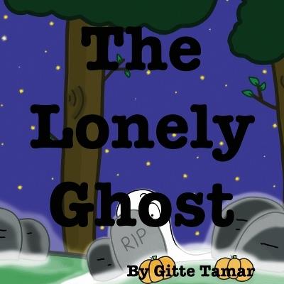 The Lonely Ghost - Gitte Tamar - cover