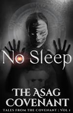 No Sleep (Tales from the Covenant - Preview)