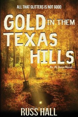 Gold in Them Texas Hills - Russ Hall - cover