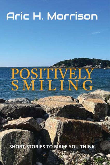 Positively Smiling