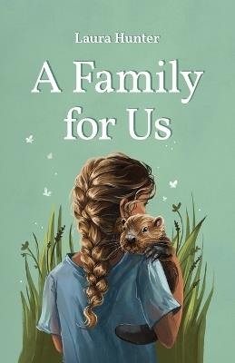 A Family For Us - Laura Hunter - cover