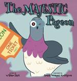 The Majestic Pigeon