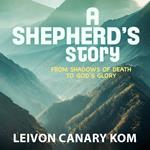 Shepherd's Story, A