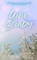 Gone Steady: Special Edition - Katrina Marie - cover
