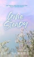 Gone Steady: Special Edition - Katrina Marie - cover