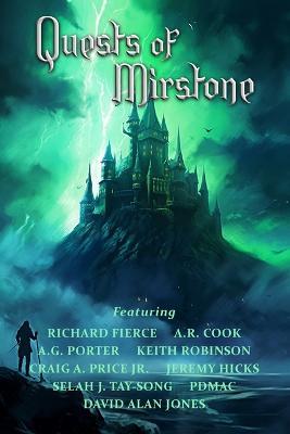 Quests of Mirstone - Richard Fierce,Pdmac,A R Cook - cover