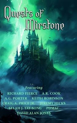 Quests of Mirstone - Richard Fierce,Pdmac,A R Cook - cover