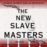 New Slave Masters, The