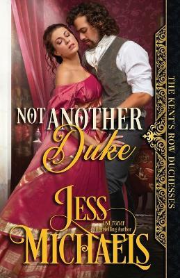 Not Another Duke - Jess Michaels - cover