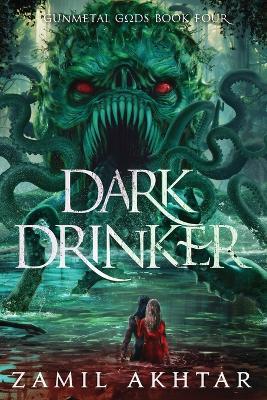 Dark Drinker - Zamil Akhtar - cover