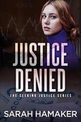 Justice Denied - Sarah Hamaker - cover