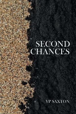 Second Chances - Vp Saxton - cover