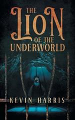 The Lion of the Underworld